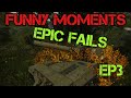 FUNNY MOMENTS AND EPIC FAILS | World of Tanks Console | EP3