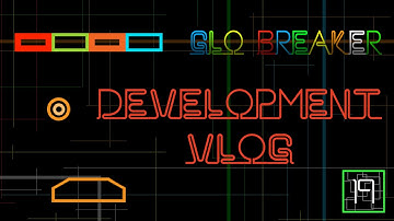 Glo Breaker Development Vlog 19 Using Cocos2d-x