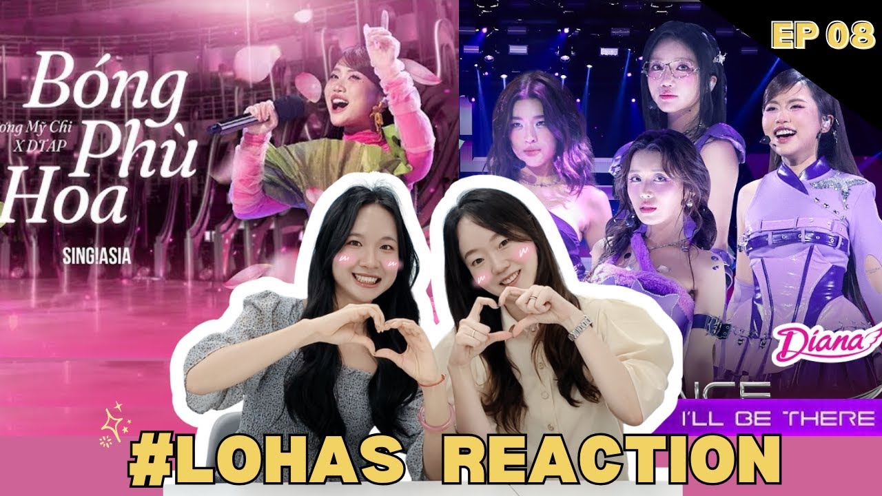 LOHAS REACTION | Dạt dào cảm xúc cùng Phương Mỹ Chi - Bóng Phù Hoa + I'll Be There - EXSH LOHAS REACTION | Dạt dào cảm xúc cùng Phương Mỹ Chi - Bóng Phù Hoa + I'll Be There - EXSH