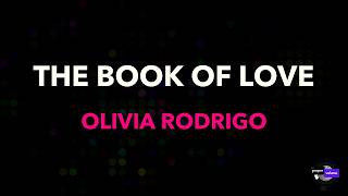 Olivia Rodrigo - The Book Of Love | Karaoke Version