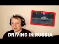 Driving in RUSSIA - Reaction!