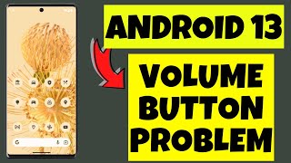 How to Fix Volume Button Problem Android 13 || Volume Button not working screenshot 4