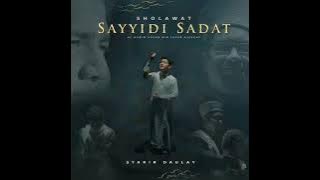 Sholawat Sayyidi Sadat (Syakir Daulay) 1Jam