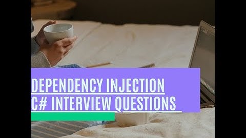 Dependency Injection and Lifetimes | C# Interview Questions | Freshers and Experienced | .Net