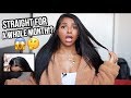 HOW TO KEEP MY NATURAL HAIR STRAIGHT FOR 1 MONTH!