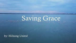 Saving Grace - Hillsong United HD (Lyric Video) Resimi