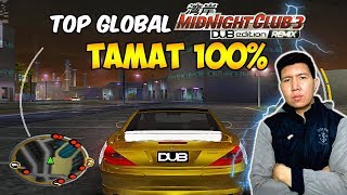 AKHIRNYA TAMAT 100% - Midnight Club 3 Dub Edition Remix