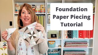Foundation Paper Piecing Tutorial
