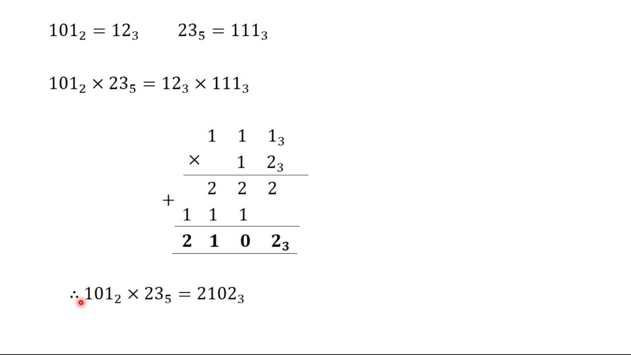 9 Multiplication and Division of numbers in non decimal bases