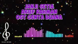 JANJI SETIA ARIEF RAHMAN GENTA BUANA | DIARY MUSIK | LAGU DANGDUT