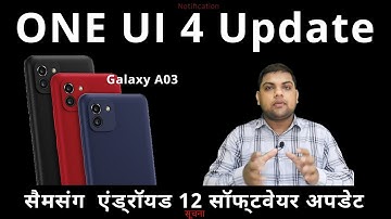 Samaung Galaxy A03 | one ui 4 upgrade with android 12