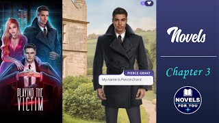 PLAYING THE VICTIM - Chapter 3 / NOVELS screenshot 2