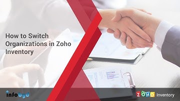 How to Switch Organizations in Zoho Inventory