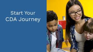 The Three Main Steps to Earning Your CDA Credential