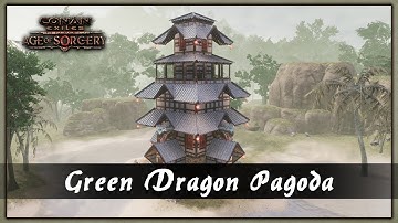 HOW TO BUILD A GREEN DRAGON PAGODA [SPEED BUILD] - CONAN EXILES
