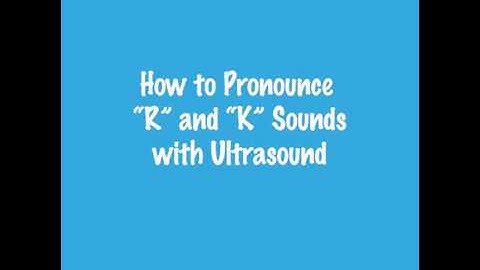 Ultrasound biofeedback for K and R speech therapy   The Speech Practice