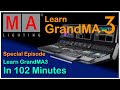 Apprenez la programmation grandma3  spectacle complet en 102 minutes