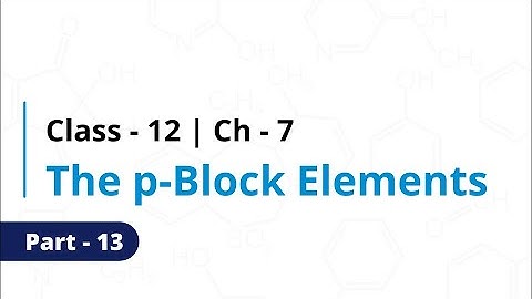 CLASS 12 CHAPTER 7 CHEMISTRY TO 13 BY SAMIR SIR AARADHYA CLASSES ENGLISH MEDIUM