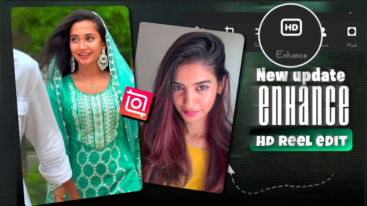 InShot new Update| Hd enhance edit❤️🫶🏻