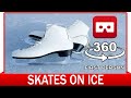 360° VR VIDEO - SKATES ON ICE OLIMPYONIC- VIRTUAL REALITY 3D