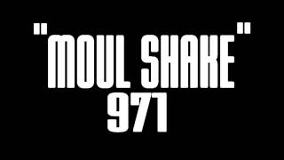 Ouuu Suiiiv - MOUL SHAKE [ 2013 ] NTL