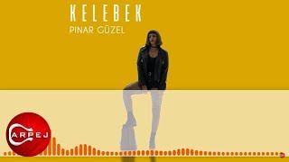 Pınar Güzel - Kelebek  Resimi