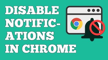 Turn Off Chrome Notifications Easily | How To Disable Desktop Notifications In Google Chrome