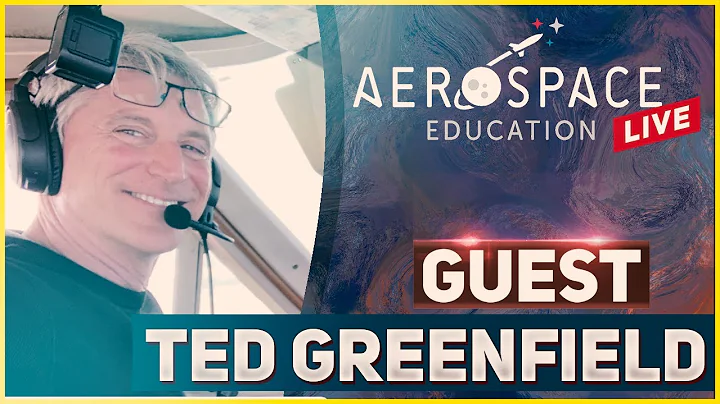 Ted Greenfield - Over 50 and Learning to fly! Aero...