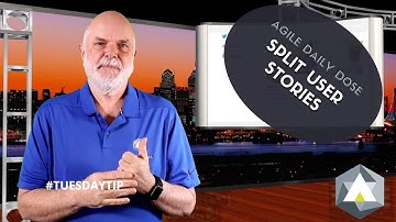 Agile Daily Dose: Split User Stories