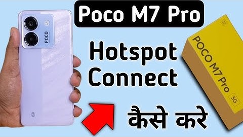 Poco M7 Pro 5G Hotspot connect kaise kare, how to connect Hotspot in poco, how to connect wifi in po