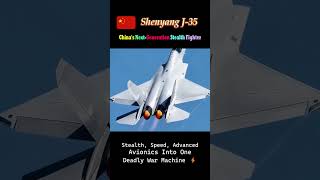 J-35: China's Next-Generation Stealth Fighter