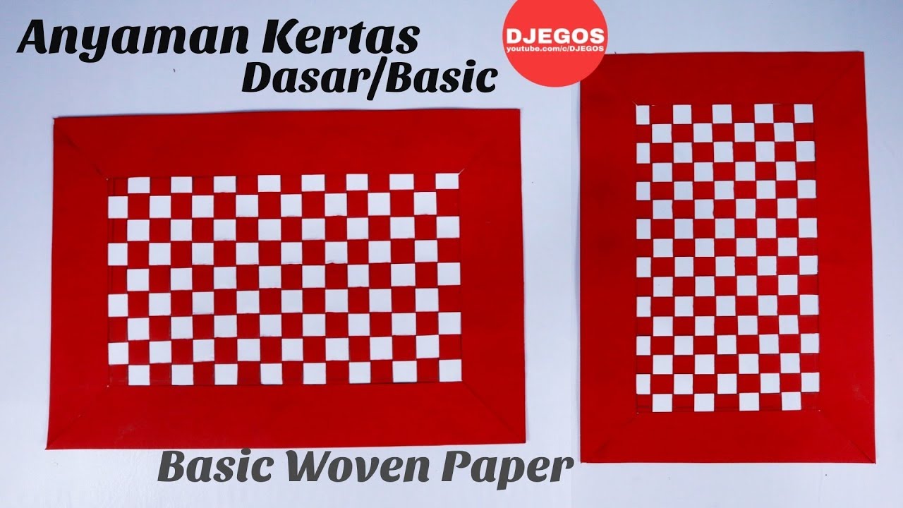 Kerajinan Anyaman Dari Kertas Basic Dasar Basic Paper Woven Youtube