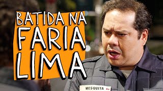 Batida Na Faria Lima