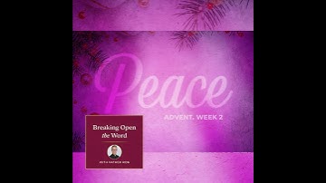 December 7- Advent, Week 2