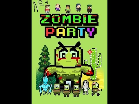 Играем в Zombie Party Прохождение №1