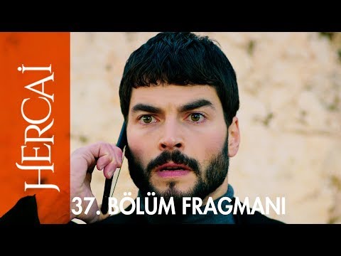 Hercai 37. Bölüm Fragmanı