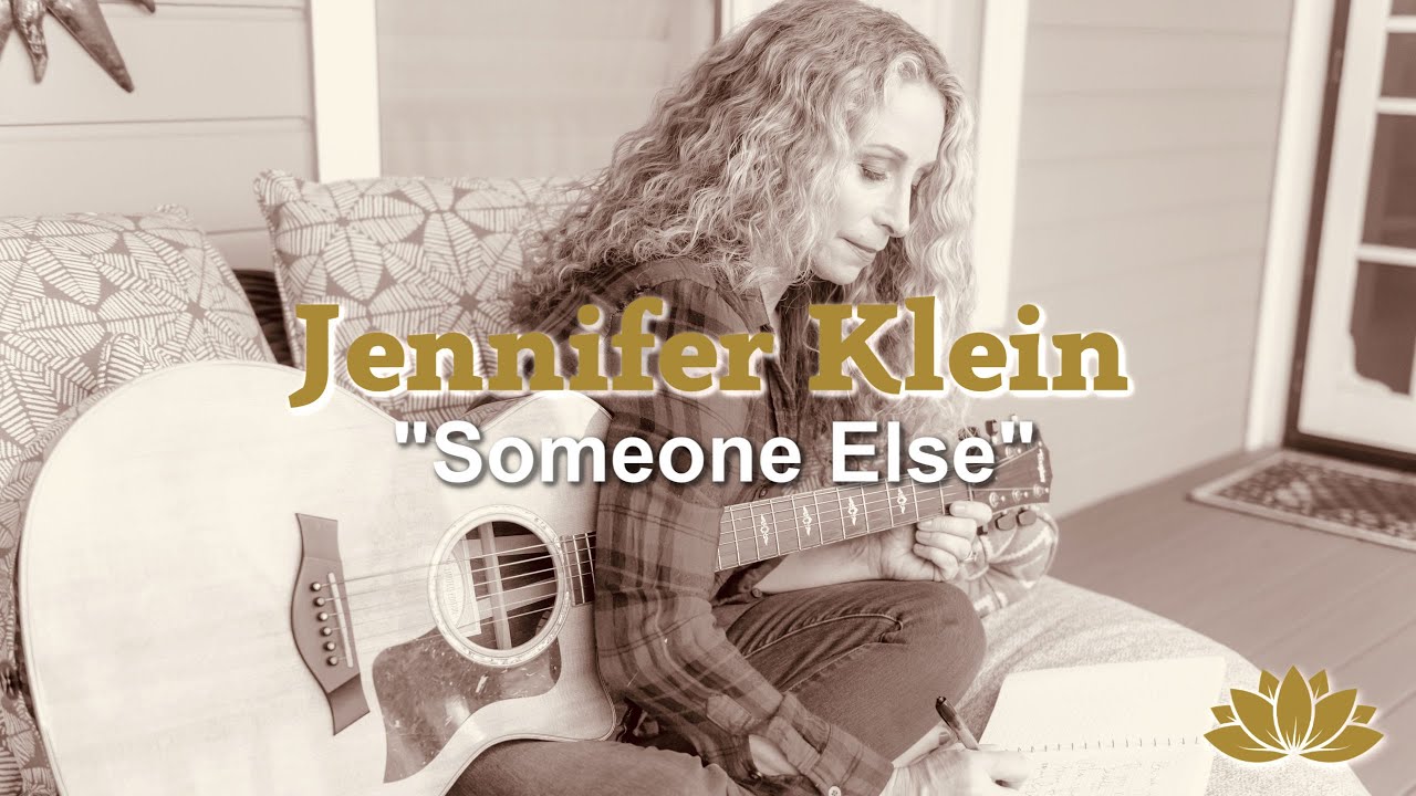 Jennifer Klein "Someone Else" (Lyric Video)