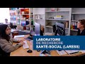 Le laress  innovation et recherches au service du social et de la sant