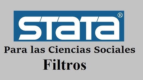 Stata | Selección de casos (filtros) | if, keep, drop