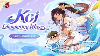 Skin Showcase [Koi - Glimmering Waves]