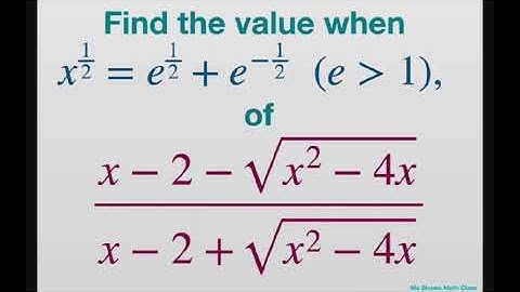 Find value of (x-2 - sqrt(x^2 -4x))/(x-2) + sqrt(x^2 - 4x)).