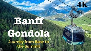 Banff Gondola : Journey from the Base to the Summit | Banff National Park | Alberta, Canada