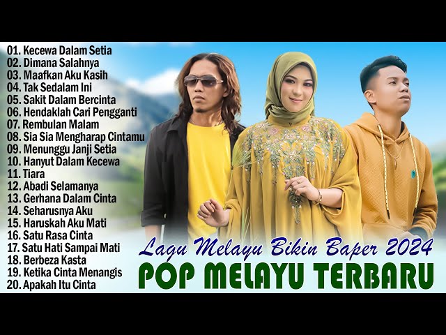 Lagu Pop Melayu Terbaru 2024 | 20 Top Hits Lagu Melayu Terpopuler Bikin Baper|Gustrian Geno Ft Arief class=