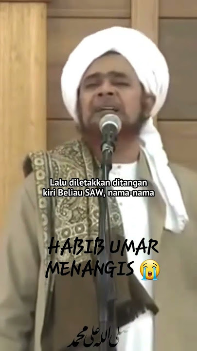 Habib Umar Menangis