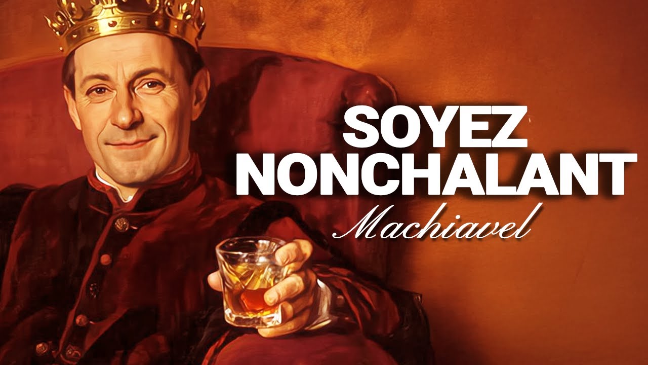 LE SECRET LE PLUS PUISSANT DE LA VRAIE CONFIANCE EN SOI – MACHIAVEL