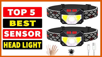 Top 5 Best Sensor Head Light In 2023