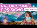 Las PREDICCIONES por SIGNO - SEPTIEMBRE 2022