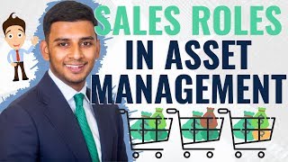 Careers in Asset Management: Sales
