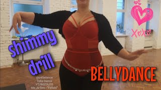 Yalia - Bellydance Shimmy-Drill