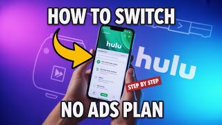 How to Switch to Hulu No Ads Plan (Step by Step)